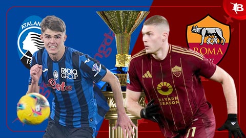 Nhận định bóng đá Atalanta vs Roma, 01h45 ngày 13/5: Tiếp mạch thăng hoa